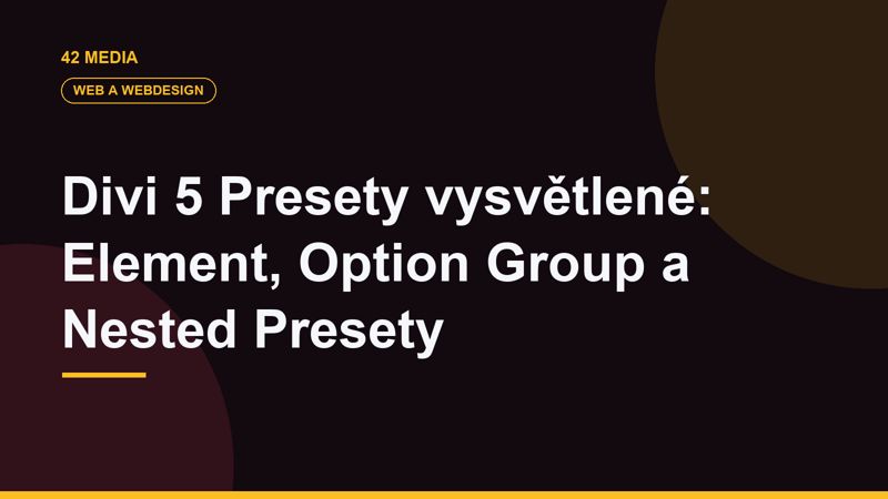Divi 5 Presety vysvětlené: Element, Option Group a Nested Presety